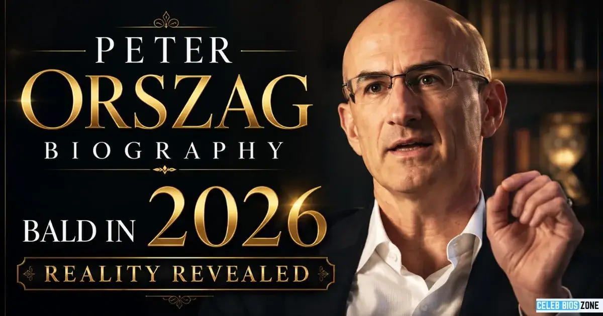 Peter Orszag Biography: Bald in 2026 Reality Revealed