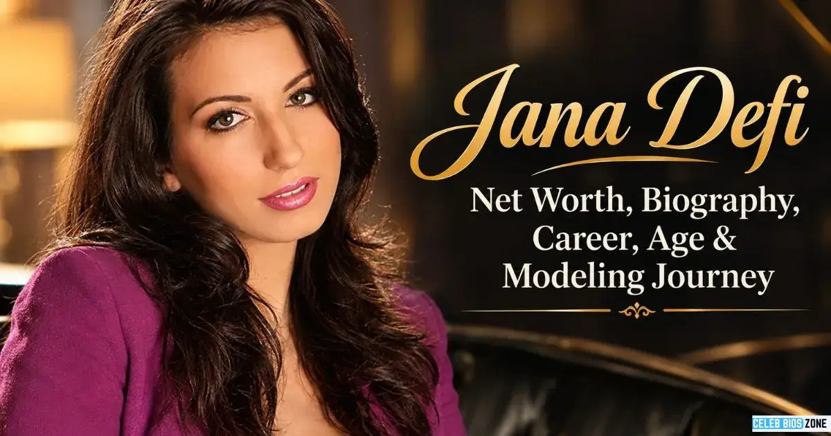 Jana Defi Net Worth, Bio, Career, Age & Modeling Journey