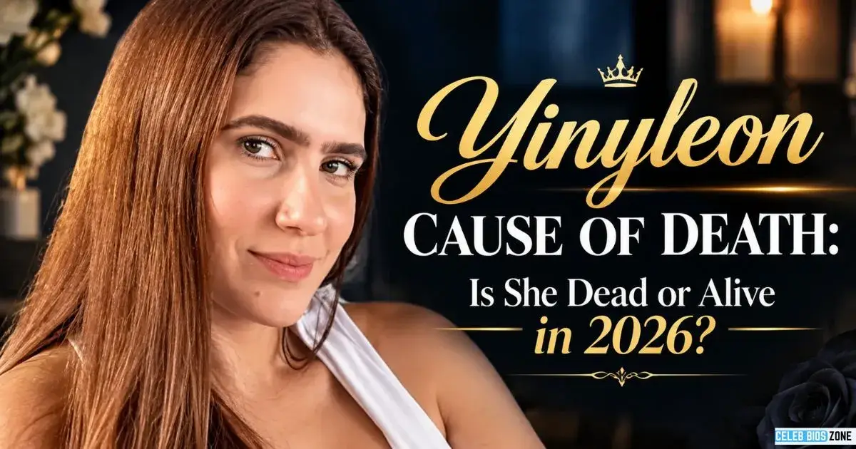 Yinyleon Cause of Death